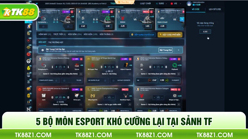 5 bộ môn Esport khó cưỡng lại tại sảnh TF