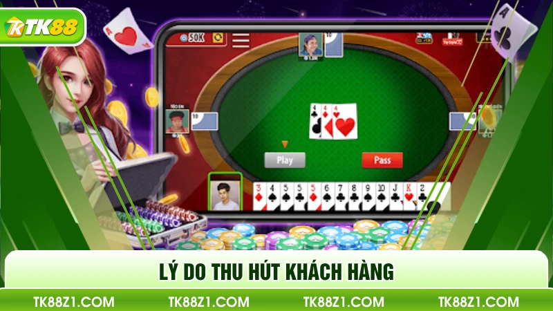 Lý do thu hút khách hàng
