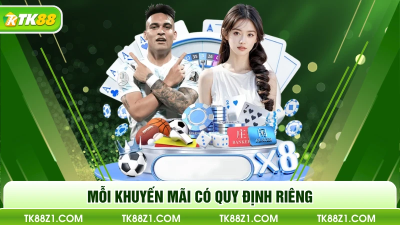 Mỗi khuyến mãi có quy định riêng