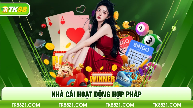 Nhà cái hoạt động hợp pháp