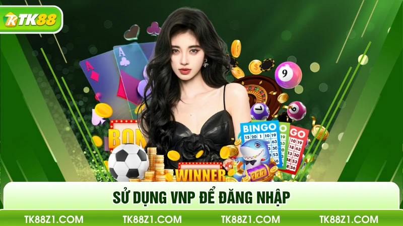 Sử dụng VNP để đăng nhập